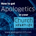 How to Get Apologetics in Your Church 2